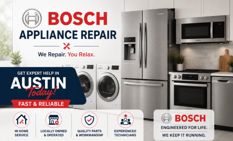 Bosch Appliance Repair in Austin, TX